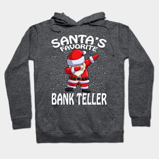 Santas Favorite Bank Teller Christmas Hoodie